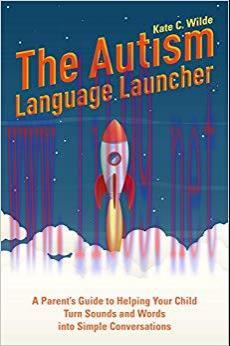 (PDF)The Autism Language Launcher: A Parent’s Guide to Helping Your Child Turn Sounds and Words...