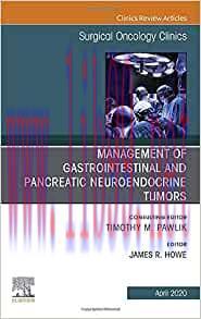 [AME]Management of GI and Pancreatic Neuroendocrine Tumors,An Issue of Surgical Oncology Clinic...