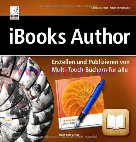 [FOX-Ebook]iBooks Author Erstellen und Publizieren von Multi-Touch-Büchern für alle