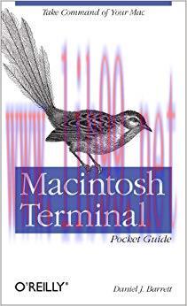Macintosh Terminal Pocket Guide: Take Command of Your Mac 1st Edition,