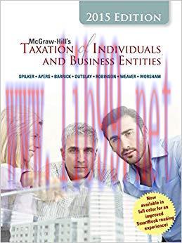 (PDF)McGraw-Hill’s Taxation of Individuals and Business Entities, 2015 Edition 6th Edition