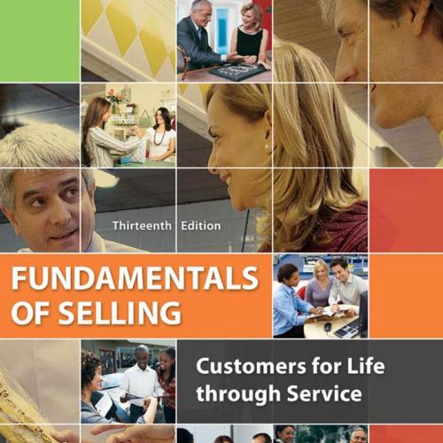 Fundamentals of Selling, Thirteenth Edition-CHARLES M. FUTRELL