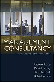 (PDF)Management Consultancy Boundaries and Knowledge in Action 1st Edition