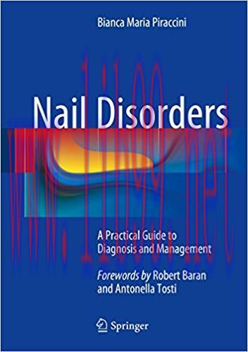 (PDF)Nail Disorders: A Practical Guide to Diagnosis and Management 2014 Edition