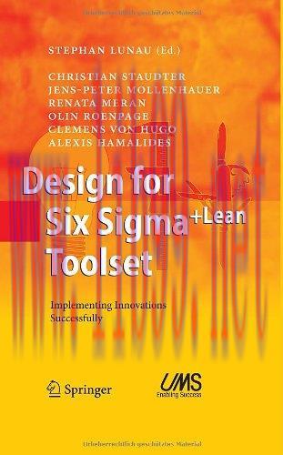 [FOX-Ebook]Design for Six Sigma + LeanToolset: Implementing Innovations Successfully