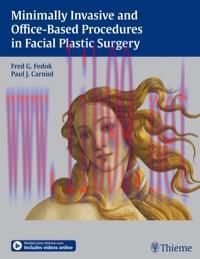 [AME]Minimally Invasive and Office-Based Procedures in Facial Plastic Surgery (Original PDF)