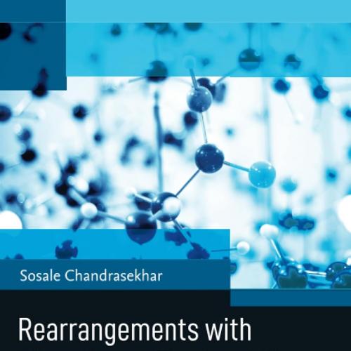 Rearrangements with Migration to Electrophilic Heteroatomic Centers Timeless Classics in Organi...