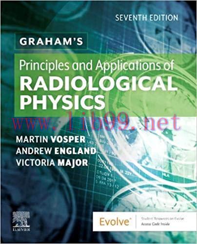 [PDF]Graham’s Principles and Applications of Radiological Physics 7th edition