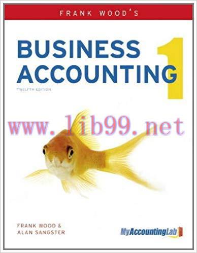 Frank Wood’s Business Accounting 1 12th Edition by Frank Wood 课本