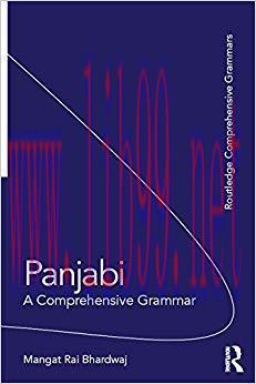 Panjabi: A Comprehensive Grammar (Routledge Comprehensive Grammars) 1st Edition,