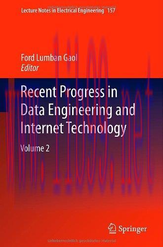 [FOX-Ebook]Recent Progress in Data Engineering and Internet Technology: Volume 2