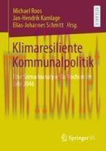 [PDF]Klimaresiliente Kommunalpolitik: Eine Szenarioanalyse für Bochum im Jahr 2046