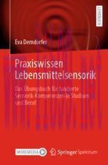 [PDF]Praxiswissen Lebensmittelsensorik: Das Übungsbuch für fundierte Sensorik-Kompetenzen in St...