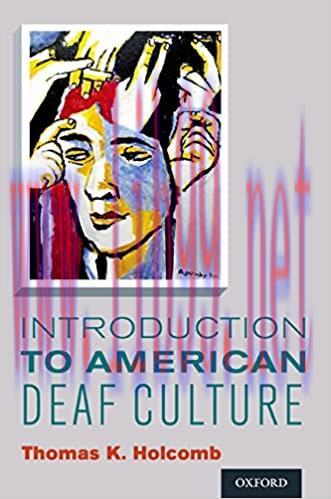 (PDF)Introduction to American Deaf Culture (Professional Perspectives On Deafness: Evidence and...