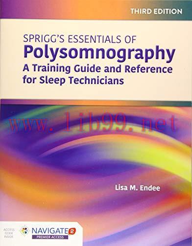[AME]Spriggs's Essentials of Polysomnography: A Training Guide and Reference for Sleep Technici...