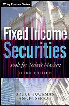 Fixed Income Securities: Tools for Today’s Markets (Wiley Finance Book 621) 3rd Edition,