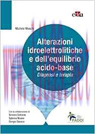 [AME]Alterazioni idroelettrolitiche e dell’equilibrio acido-base. Diagnosi e terapia (EPUB3)