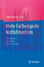 [PDF]Mehr Fallbeispiele Notfallmedizin : Einprägsam - spannend - mit Lerneffekt