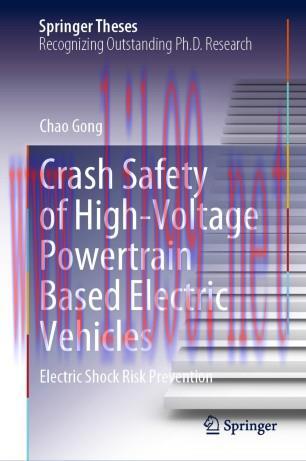 Crash Safety of High-Voltage Powertrain Based Electric Vehicles