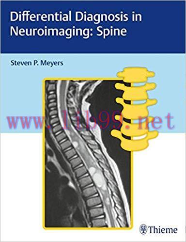 [PDF]Differential Diagnosis in Neuroimaging: Spine