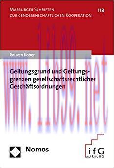 (PDF)Geltungsgrund und Geltungsgrenzen gesellschaftsrechtlicher Geschäftsordnungen (Marburger S...