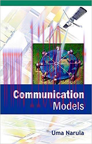 Communication Models 1st Edition,