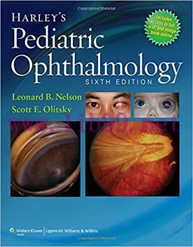 [PDF]Harley’s Pediatric Ophthalmology, 6th Edition