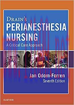 (PDF)Drain’s PeriAnesthesia Nursing – E-Book: A Critical Care Approach 7th Edition