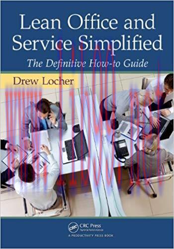 Lean Office and Service Simplified: The Definitive How-To Guide 1st Edition,