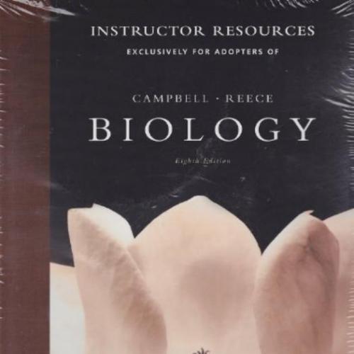 Instructor Resources for Campbell Reece Biology 8th Edition