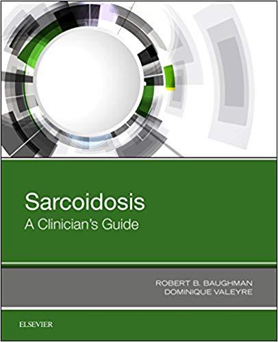 Sarcoidosis A Clinician’s Guide