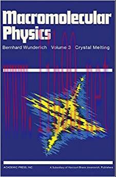 (PDF)Macromolecular Physics: Crystal Melting