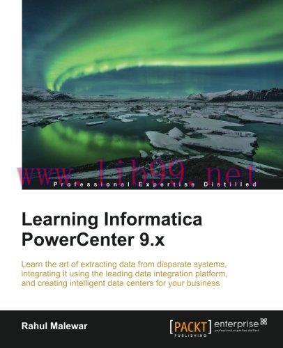 [FOX-Ebook]Learning Informatica PowerCenter 9.x