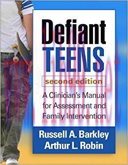 (PDF)Defiant Teens, Second Edition: A Clinician’s Manual for Assessment and Family Intervention...