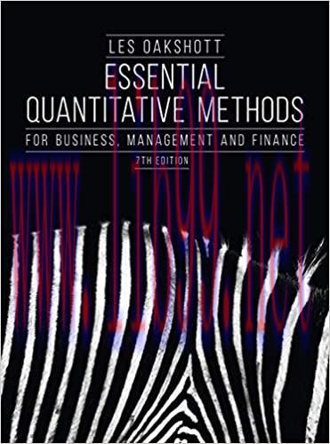 [PDF]Essential Quantitative Methods For Business, Management and Finance 7th Edition