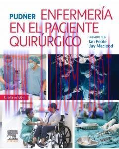[AME]Pudner. Enfermería en el paciente quirúrgico, 4 edición (Original PDF)