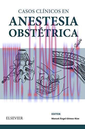 [AME]Casos clínicos en anestesia obstétrica (Original PDF)