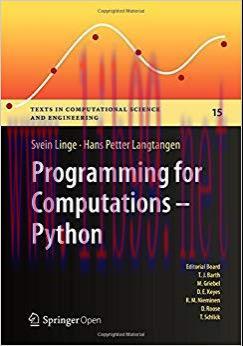 Programming for Computations – Python: A Gentle Introduction to Numerical Simulations with Pyth...