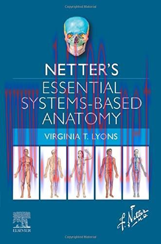 [AME]Netter’s Essential Systems-Based Anatomy (Netter Basic Science) (Original PDF)