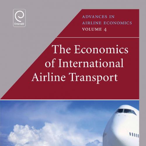 ECONOMICS OF INTERNATIONAL AIRLINE TRANSPORT, THE - JAMES PEOPLES