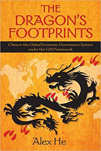 (PDF)The Dragon’s Footprints China in the Global Economic Governance System under the G20 Frame...