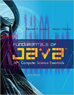 Fundamentals of Java™: AP* Computer Science Essentials ‘004 Edition,