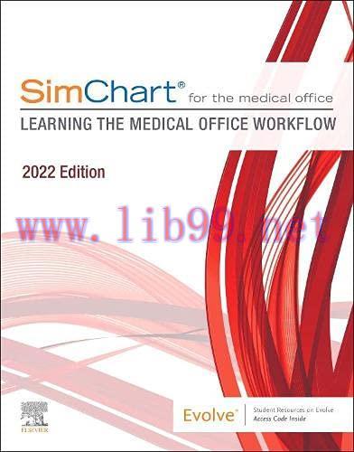[AME]SimChart for the Medical Office:Learning the Medical Office Workflow – 2022 Edition (EPUB ...