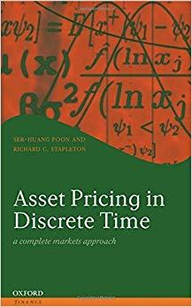 (PDF)Asset Pricing in Discrete Time A Complete Markets Approach (Oxford Finance Series) 1st Edi...