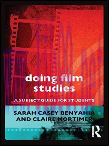 Doing Film Studies (Doing… Series) 1st Edition,