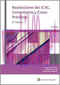 (PDF)Resoluciones del ICAC. Comentarios y Casos Prácticos (2.ª Edición) (Spanish Edition) 2.ª E...