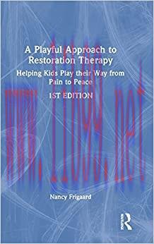 [AME]A Playful Approach to Restoration Therapy (EPUB)