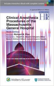 [AME]Clinical Anesthesia Procedures of the Massachusetts General Hospital, Ninth Edition (EPUB)