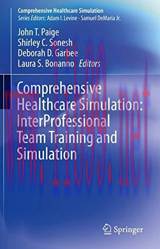 [AME]Comprehensive Healthcare Simulation: InterProfessional Team Training and Simulation (Origi...