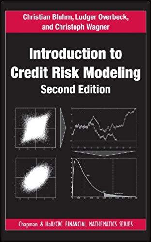 (PDF)Introduction to Credit Risk Modeling (Chapman and HallCRC Financial Mathematics Series Boo...